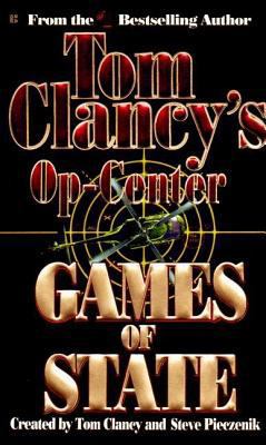 Games of State (Tom Clancy's Op-Center, Book 3) B007CHT4HE Book Cover