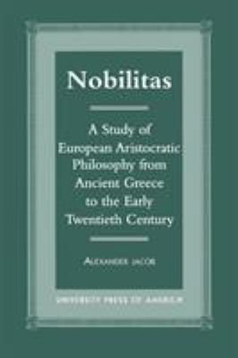 Nobilitas: A Study of European Aristocratic Phi... B01NBQ1N24 Book Cover