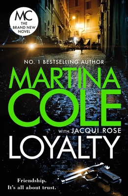 Loyalty: The brand new novel from the bestselli... 1472249496 Book Cover