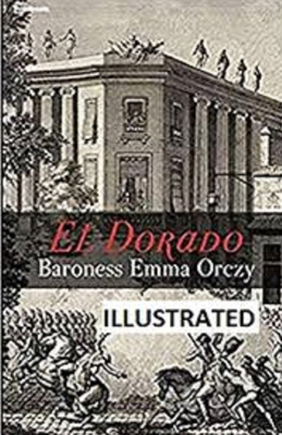 El Dorado Illustrated B087L8DBSQ Book Cover