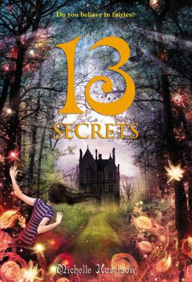 13 Secrets (13 Treasures Trilogy, 3) 0316185639 Book Cover