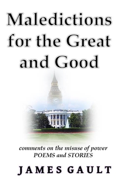 Maledictions for the Great and Good: Comments o... B08PQ9G2P5 Book Cover