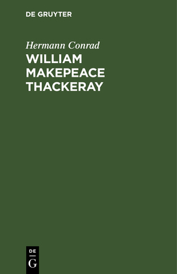 William Makepeace Thackeray [German] 3111106934 Book Cover