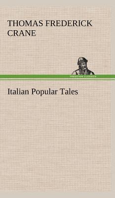 Italian Popular Tales 3849164764 Book Cover