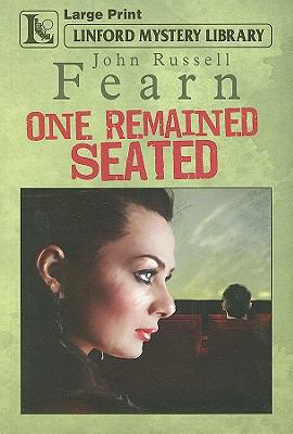 One Remained Seated [Large Print] 1847823335 Book Cover