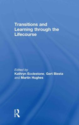 Transitions and Learning through the Lifecourse 0415481732 Book Cover