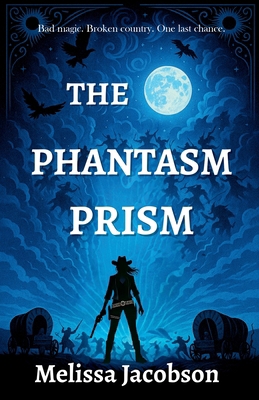 The Phantasm Prism B0FHHV72RR Book Cover