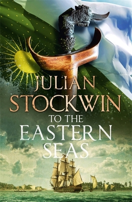 To the Eastern Seas: Thomas Kydd 22 1473698723 Book Cover