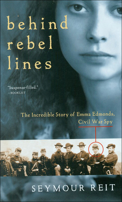 Behind Rebel Lines: The Incredible Storyof Emma... 0780704495 Book Cover