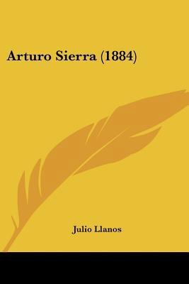 Arturo Sierra (1884) 1104036630 Book Cover