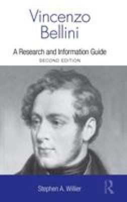 Vincenzo Bellini: A Guide to Research 0415995248 Book Cover