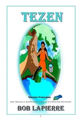 Tezen [French] B087677KLX Book Cover
