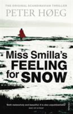 Miss Smilla's Feeling For Snow B006U1RJ1Q Book Cover