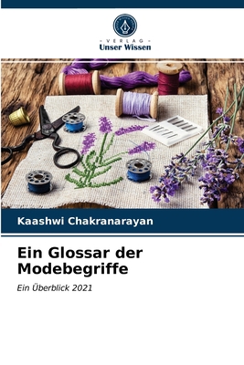 Ein Glossar der Modebegriffe [German] 6203536849 Book Cover