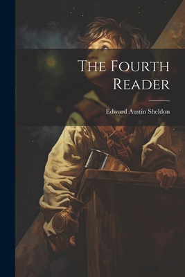 The Fourth Reader 1022394754 Book Cover