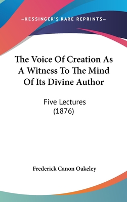 The Voice Of Creation As A Witness To The Mind ... 1104419114 Book Cover