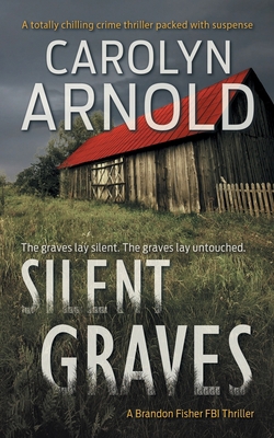 Silent Graves 1988064074 Book Cover