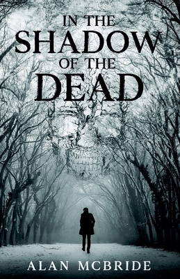 In The Shadow of The Dead B0DKMVJ63D Book Cover