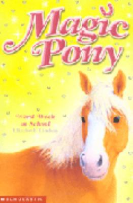 Worst Week at School (Magic Pony) (Magic Pony) 0439959748 Book Cover