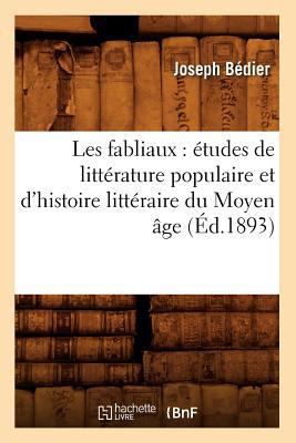 Les Fabliaux: Études de Littérature Populaire E... [French] 2012575749 Book Cover