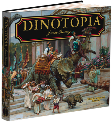 Dinotopia, a Land Apart from Time: 20th Anniver... 1606600222 Book Cover