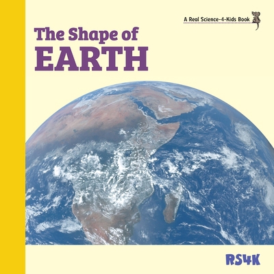 The Shape of Earth 1950415325 Book Cover