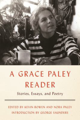 A Grace Paley Reader: Stories, Essays, and Poetry 0374715106 Book Cover