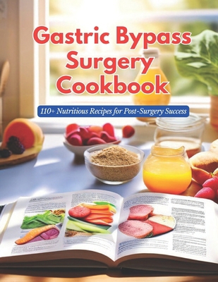 Gastric Bypass Surgery Cookbook: 110+ Nutritiou...            Book Cover