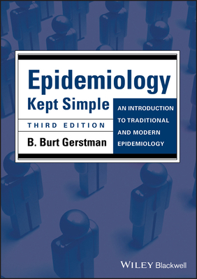 Epidemiology Kept Simple: An Introduction to Tr... B01IRQQ502 Book Cover