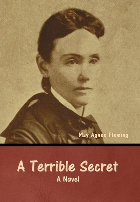 A Terrible Secret B0CLND7F8L Book Cover