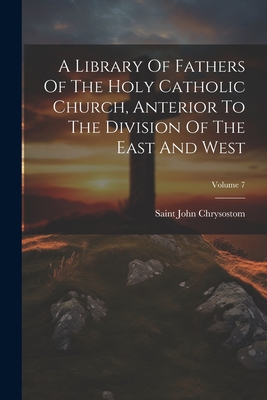 A Library Of Fathers Of The Holy Catholic Churc... 1022347659 Book Cover