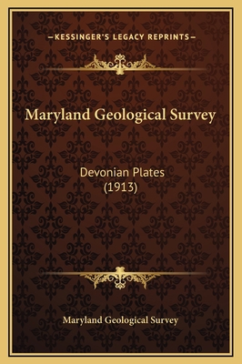 Maryland Geological Survey: Devonian Plates (1913) 1169319092 Book Cover