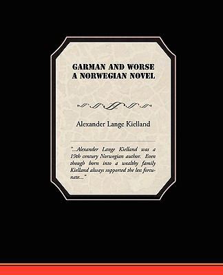 Garman and Worse A Norwegian Novel 1438518641 Book Cover