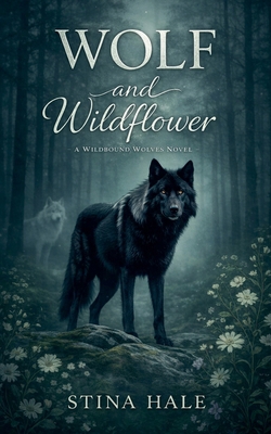 Wolf and Wildflower B0GX56YP2D Book Cover