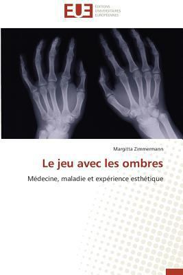 Le Jeu Avec Les Ombres [French] 3841795021 Book Cover