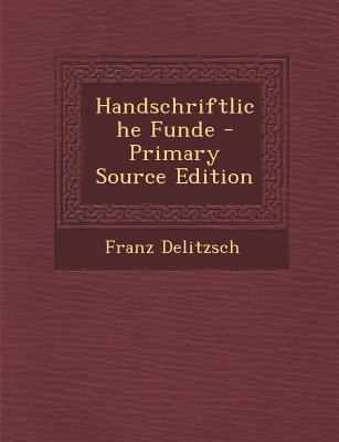 Handschriftliche Funde [German] 1287761348 Book Cover