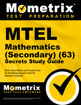 MTEL Mathematics (Secondary) (63) Secrets Study... 1516714172 Book Cover