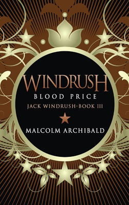 Windrush - Blood Price [Large Print] 4867456411 Book Cover