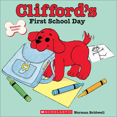 Clifford's First School Day 0756908515 Book Cover