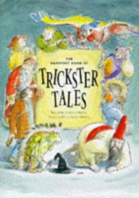 The Barefoot Book of Trickster Tales 1901223833 Book Cover