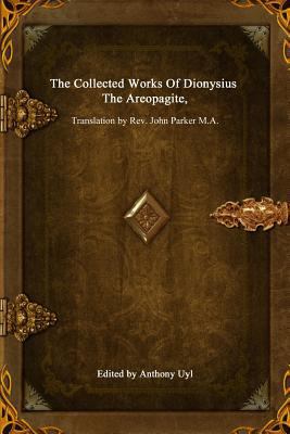 The Collected Works Of Dionysius The Areopagite 1329721357 Book Cover