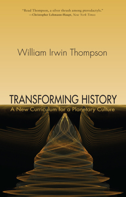 Transforming History: A New Curriculum for a Pl... 1584200693 Book Cover