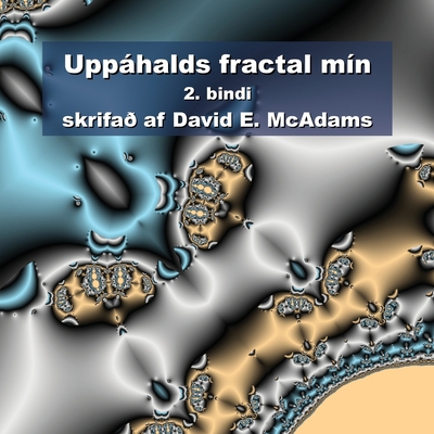 Uppáhalds fractal mín: 2. bindi [Icelandic] 1632703394 Book Cover