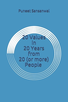 20 Values in 20 Years from 20 (or more) People B089M59J3V Book Cover