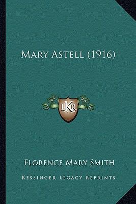 Mary Astell (1916) 1166591646 Book Cover