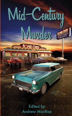 Mid-Century Murder 1945467231 Book Cover