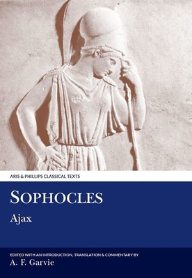 Sophocles: Ajax [Greek, Ancient (to 1453)] 0856686603 Book Cover