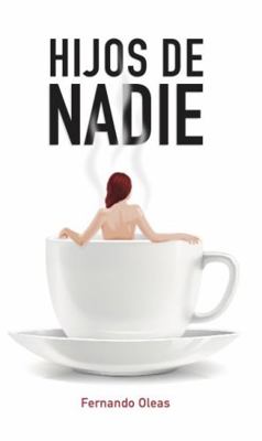 Paperback Hijos de Nadie Book