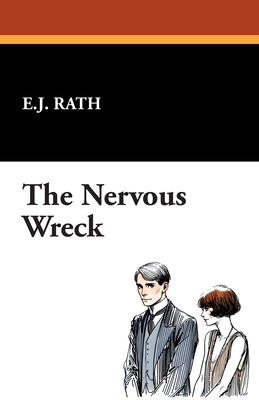 The Nervous Wreck 1434469387 Book Cover