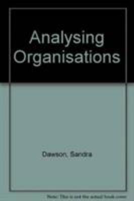 Analyzing Organizations: Second Edition 0333576454 Book Cover